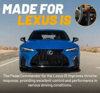 Pedal Commander for Lexus IS | Throttle Response Controller